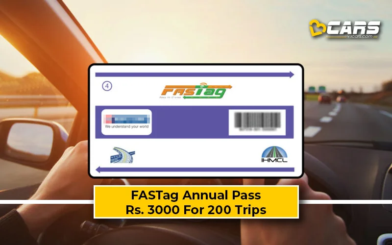FASTag Annual Pass For Rs. 3000 Announced – How To Buy, Recharge, FAQs