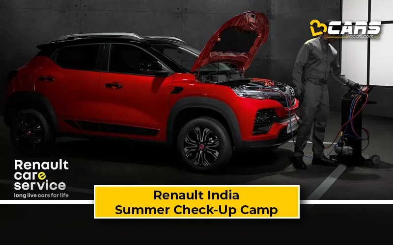 May 2025: Renault India Running A Nationwide Summer Check-Up Camp