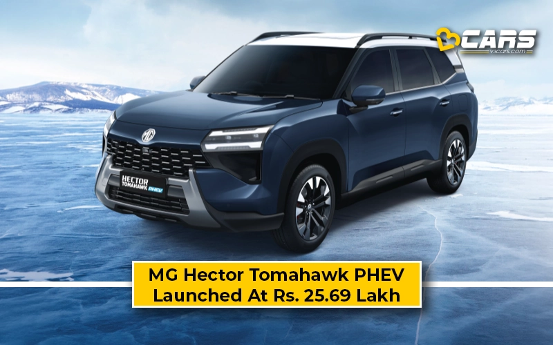 MG Hector Tomahawk PHEV Launched At Rs. 25.69 Lakh; 1100km Range