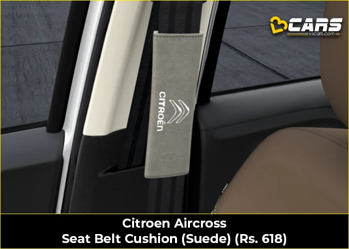 Citroen Aircross Seat Belt Cushion (Suede) (Rs. 618)