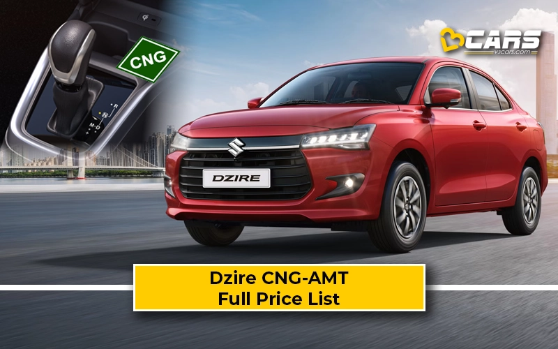 Maruti Dzire CNG-automatic All Variants Price List Revealed
