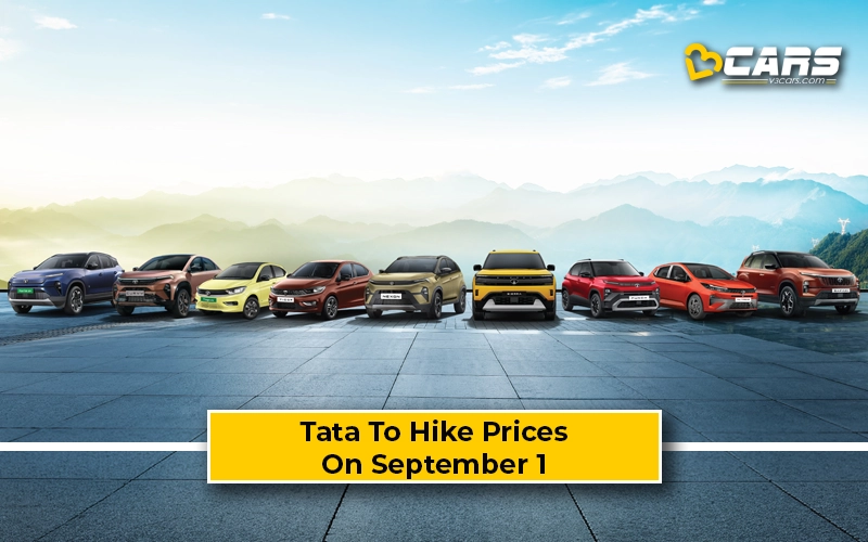 Tata Cars, SUVs To Get Costlier By Up To Rs. 25,000 From September 1