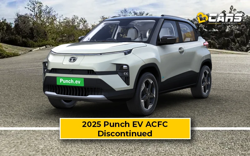 2025 Tata Punch EV ACFC Variants Discontinued