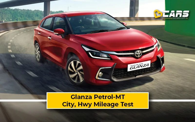 Toyota Glanza Petrol-MT Actual City, Highway Mileage Test