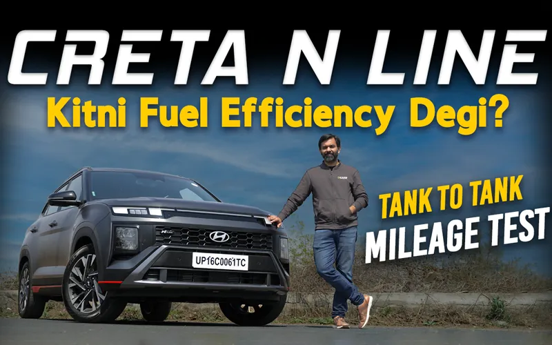 Creta N Line Turbo DCT Highway Mileage Test w/ Tank-to-tank Method & First Drive Impression | March 2024