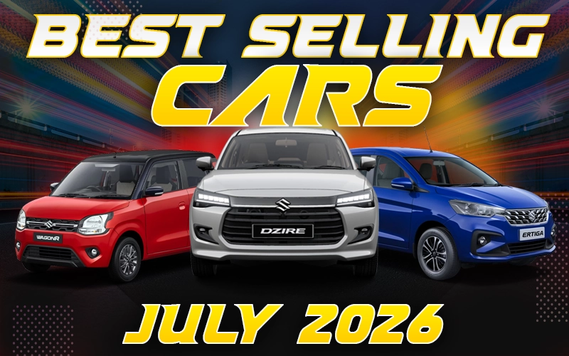 Top 25 Best-Selling Cars in India | July 2026 | Punch, Nexon, Dzire, Ertiga, Swift