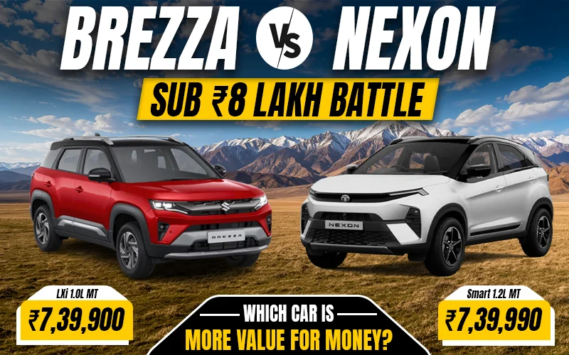 Does 1.0-litre Engine Make Brezza More Value For Money Than Nexon? | Brezza LXI Vs Nexon Smart MT