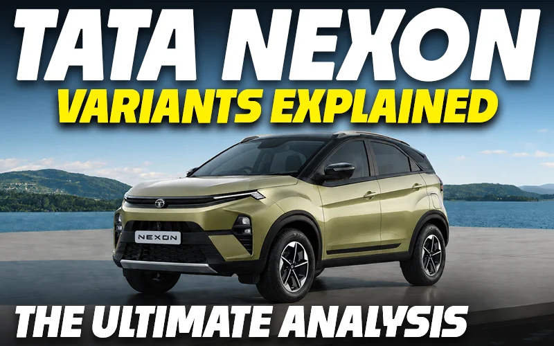 2026 Nexon Petrol Variants Explained | Smart + & S, Pure+ & S & PS, Creative & + PS, Fearless+ PS